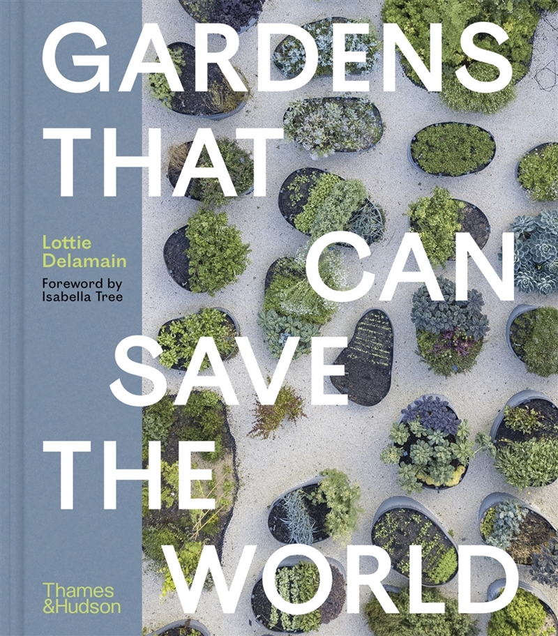 Gardens That Can Save The World/Product Detail/Gardening
