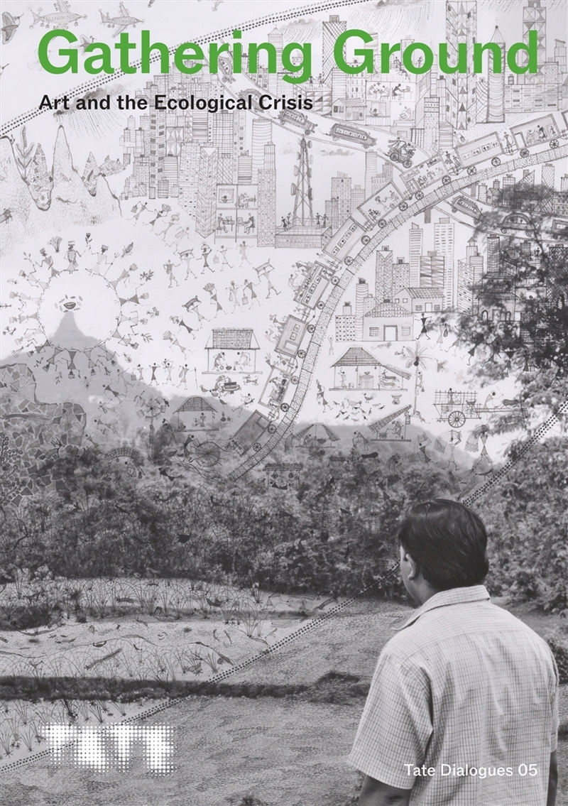 Tate Dialogues: Gathering Ground/Product Detail/Art