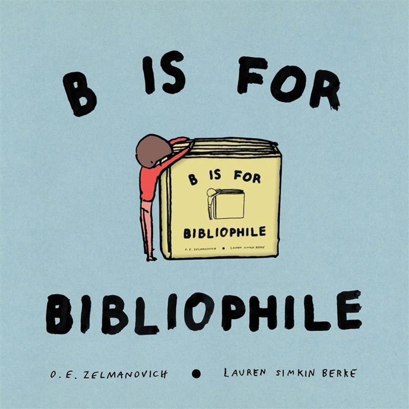 B Is For Bibliophile/Product Detail/Childrens