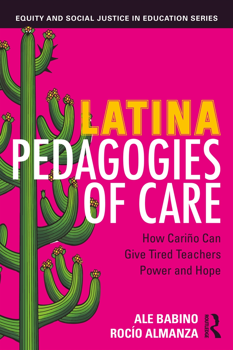 Latina Pedagogies of Care/Product Detail/Teaching