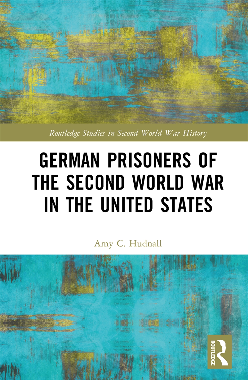 German Prisoners of the Second World War in the United States/Product Detail/History