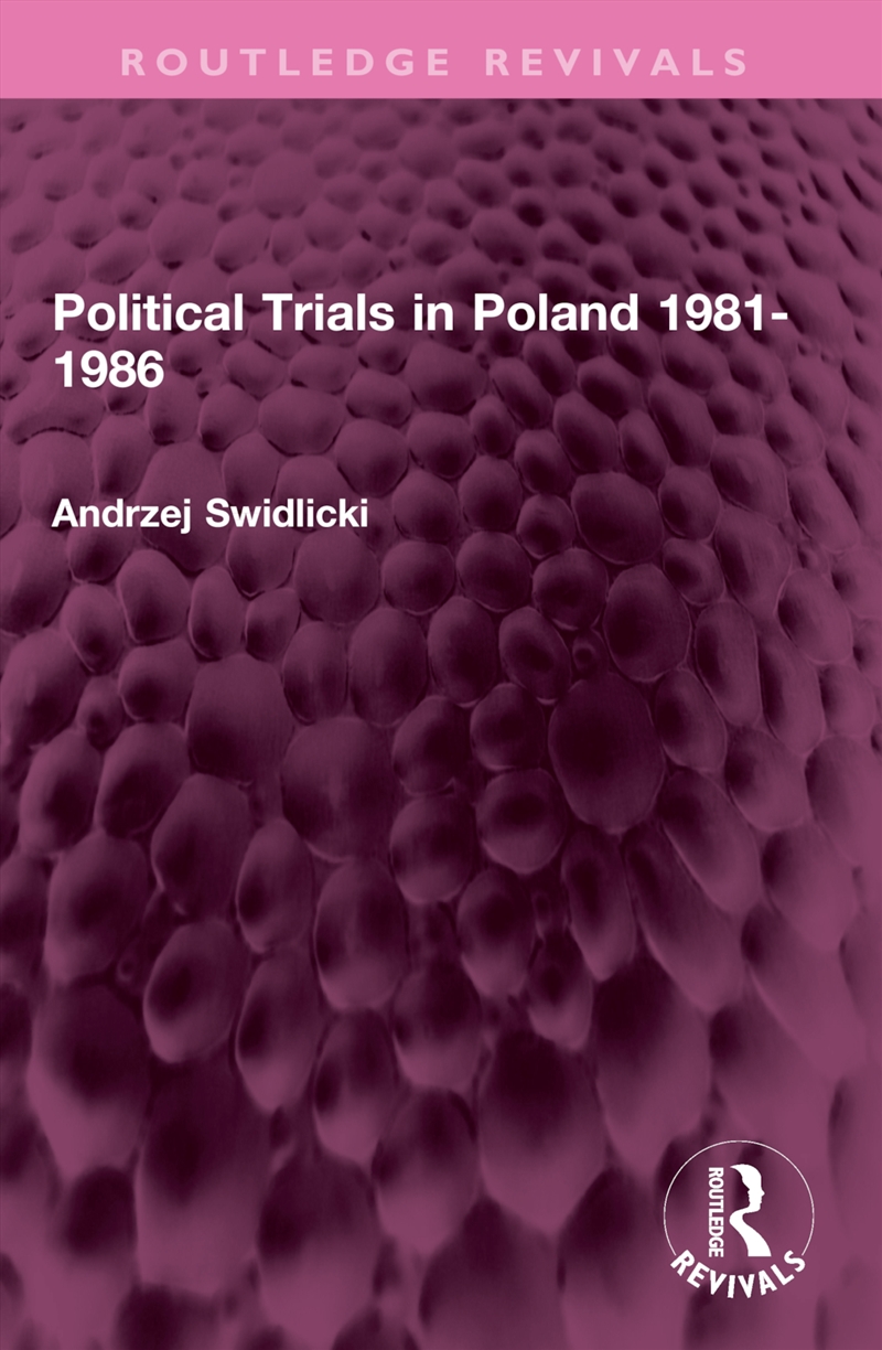 Political Trials in Poland 1981-1986/Product Detail/History