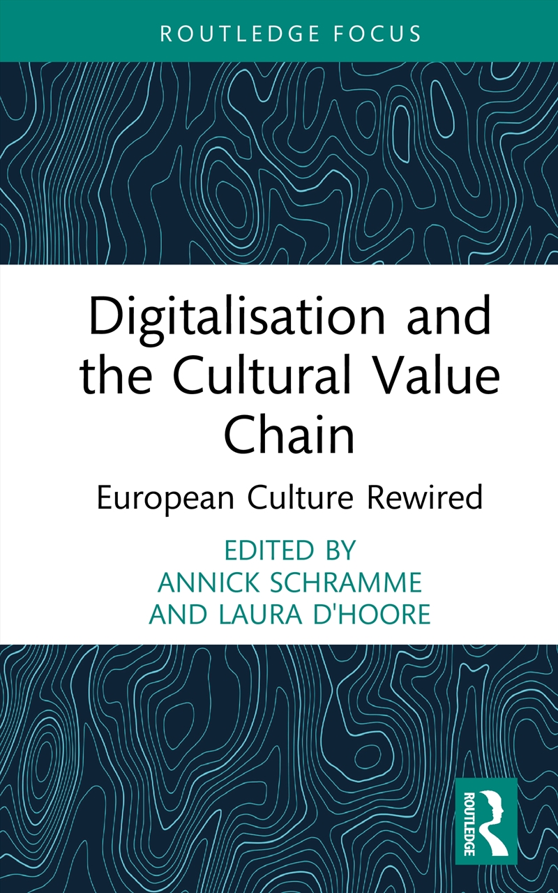 Digitalisation and the Cultural Value Chain/Product Detail/Business Leadership & Management