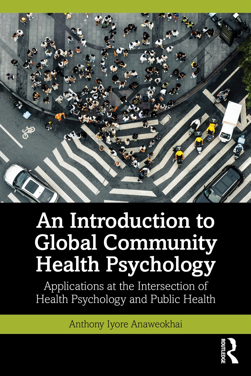 An Introduction to Global Community Health Psychology/Product Detail/Healthcare