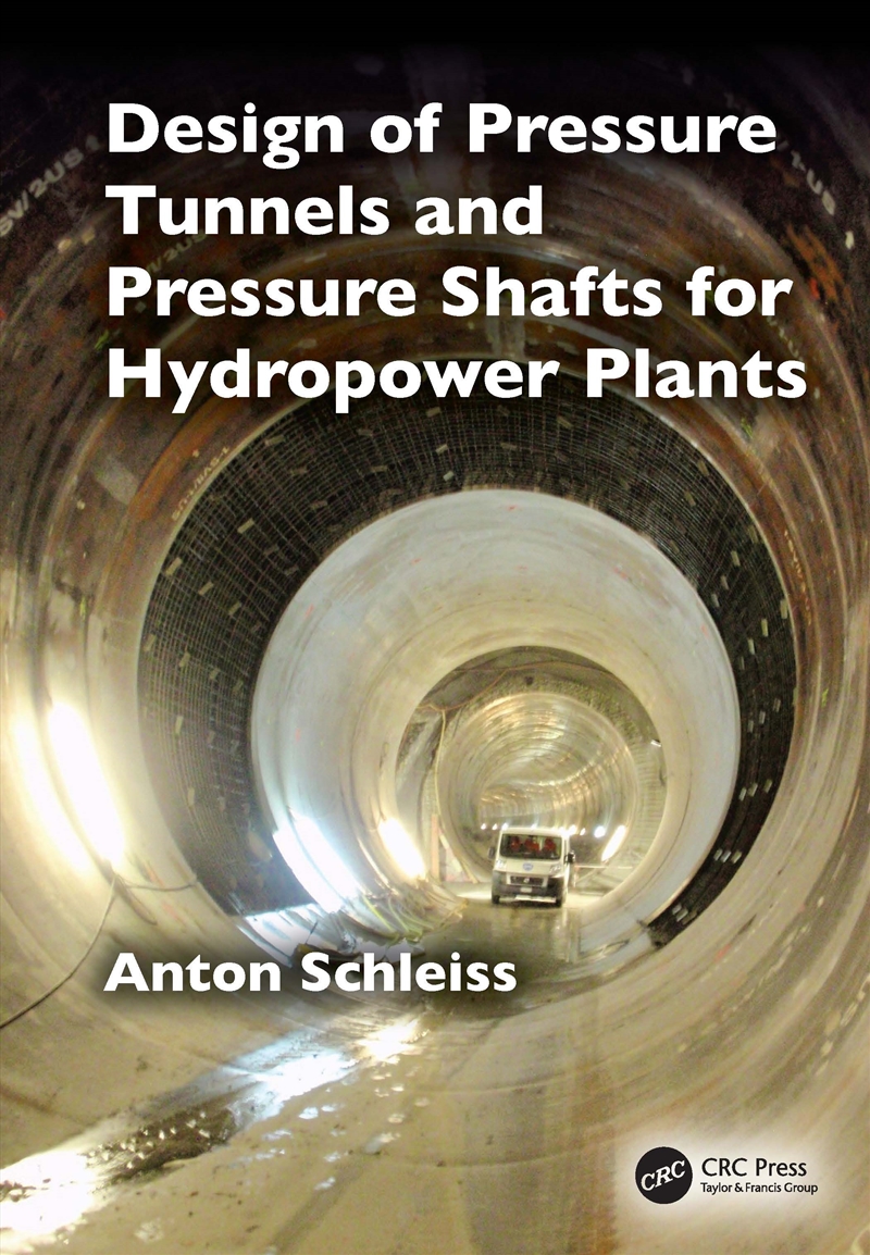 Design of Pressure Tunnels and Pressure Shafts for Hydropower Plants/Product Detail/Reading
