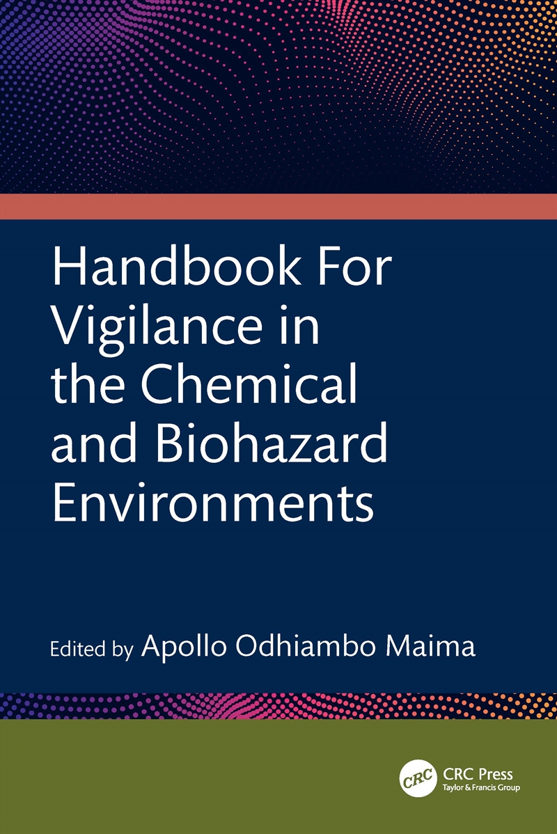 Handbook For Vigilance in the Chemical and Biohazard Environments/Product Detail/Science