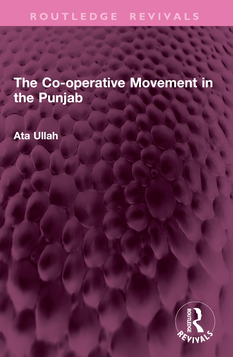 The Co-operative Movement in the Punjab/Product Detail/History