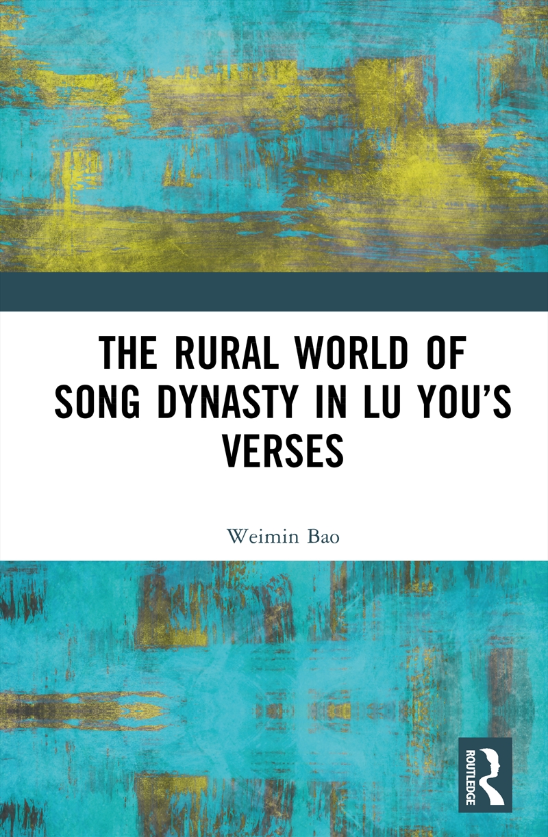 The Rural World of Song Dynasty in Lu You’s Verses/Product Detail/History