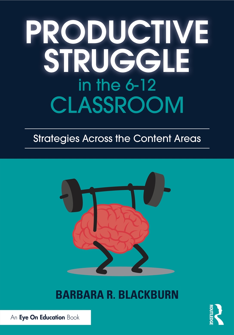 Productive Struggle in the 6-12 Classroom/Product Detail/Psychology