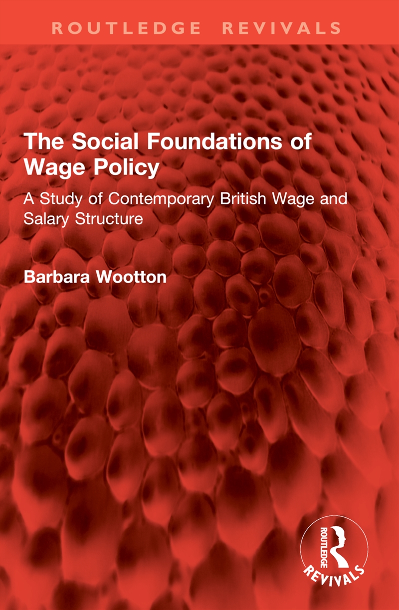 The Social Foundations of Wage Policy/Product Detail/Reading