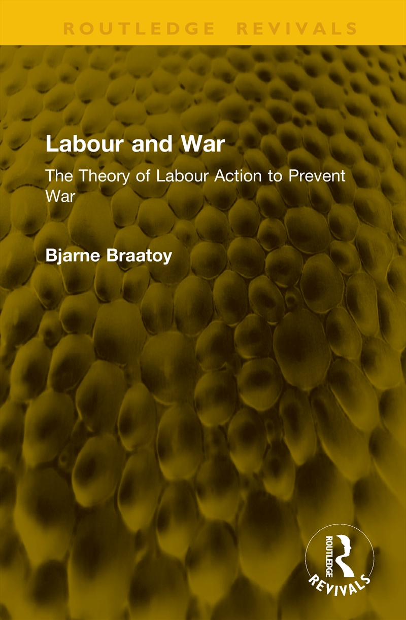 Labour and War/Product Detail/History