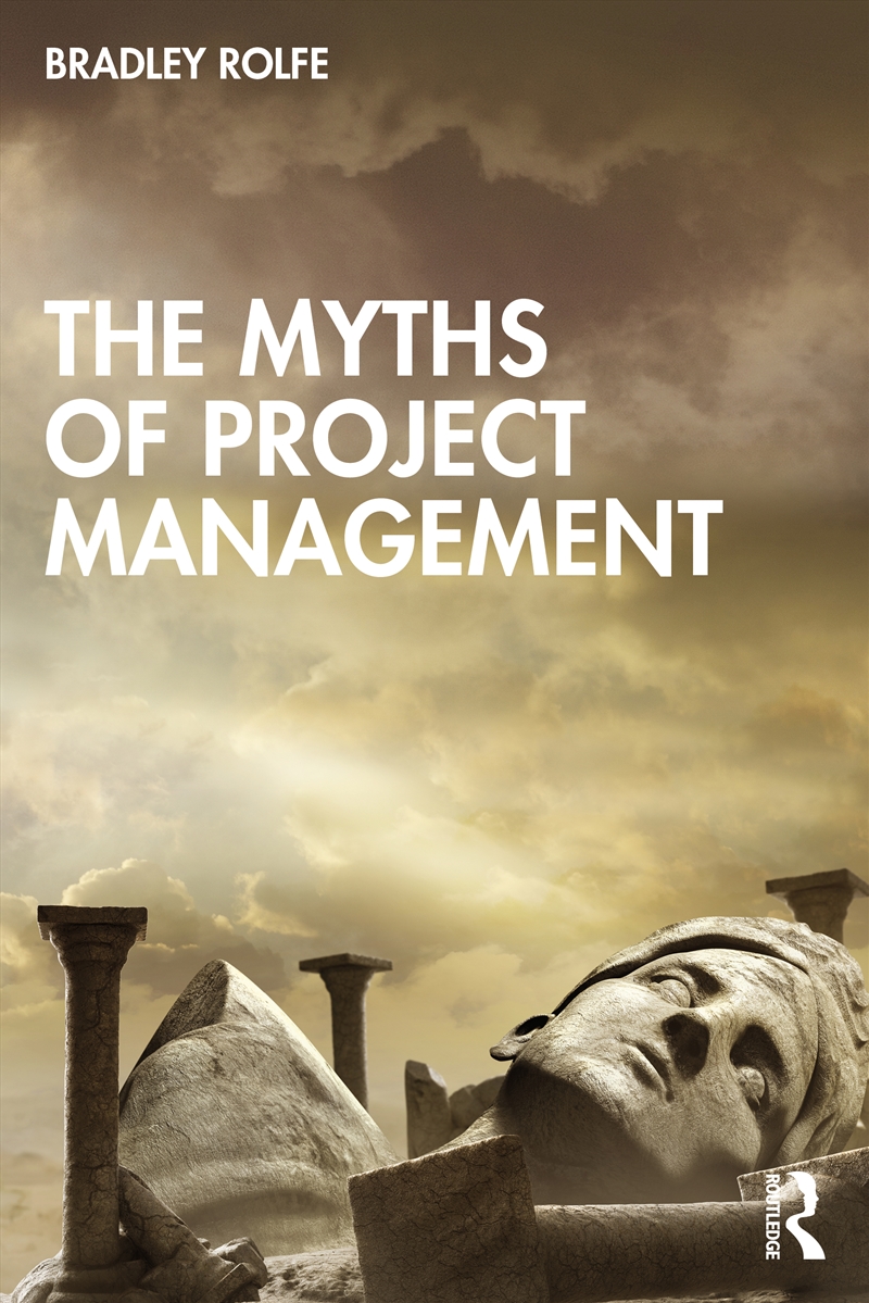 The Myths of Project Management/Product Detail/Business Leadership & Management