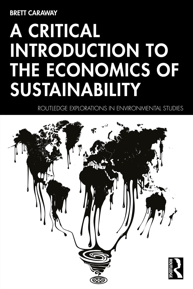 A Critical Introduction to the Economics of Sustainability/Product Detail/Reading