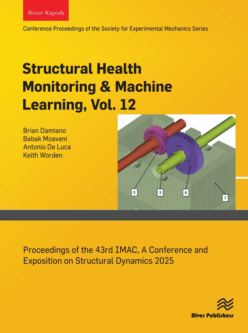 Structural Health Monitoring & Machine Learning, Vol. 12/Product Detail/Science