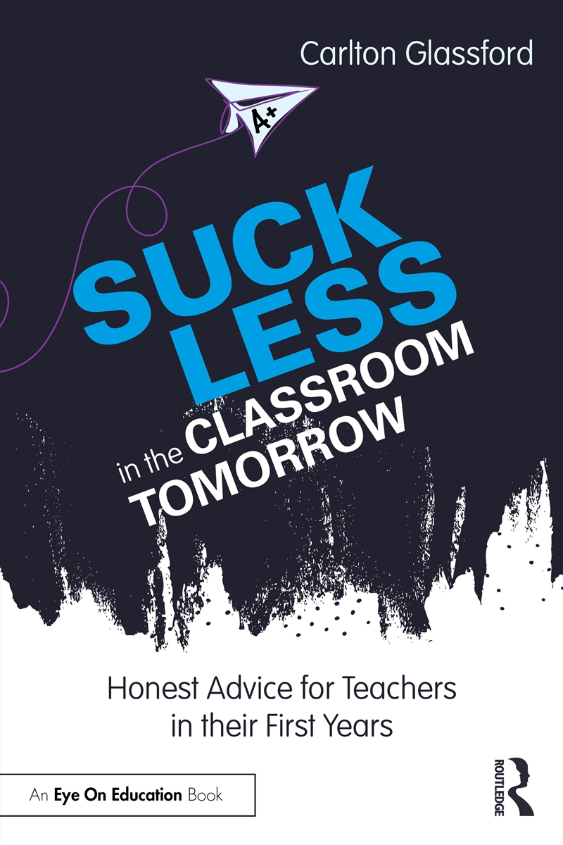 Suck Less in the Classroom Tomorrow/Product Detail/Teaching