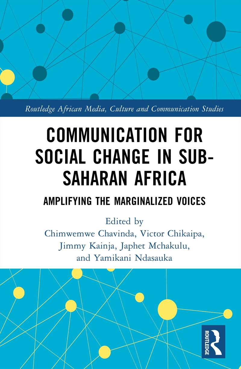 Communication for Social Change in Sub-Saharan Africa/Product Detail/Society & Culture