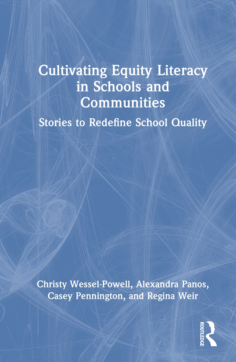 Cultivating Equity Literacy in Schools and Communities/Product Detail/Teaching