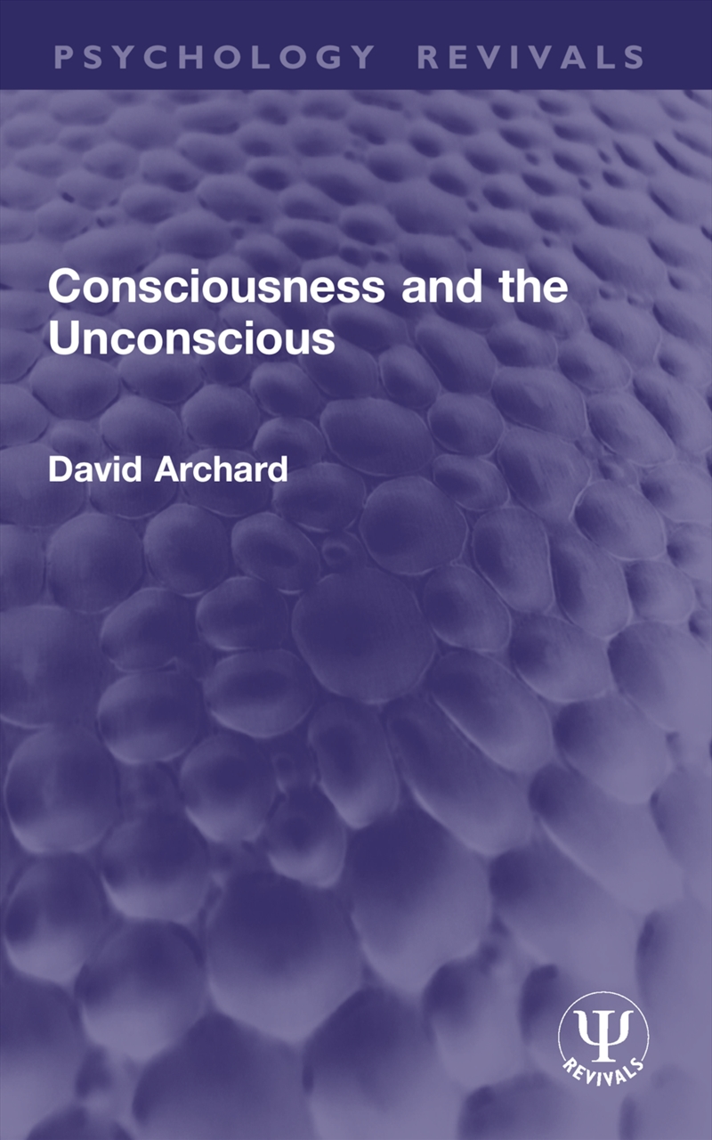 Consciousness and the Unconscious/Product Detail/Psychology