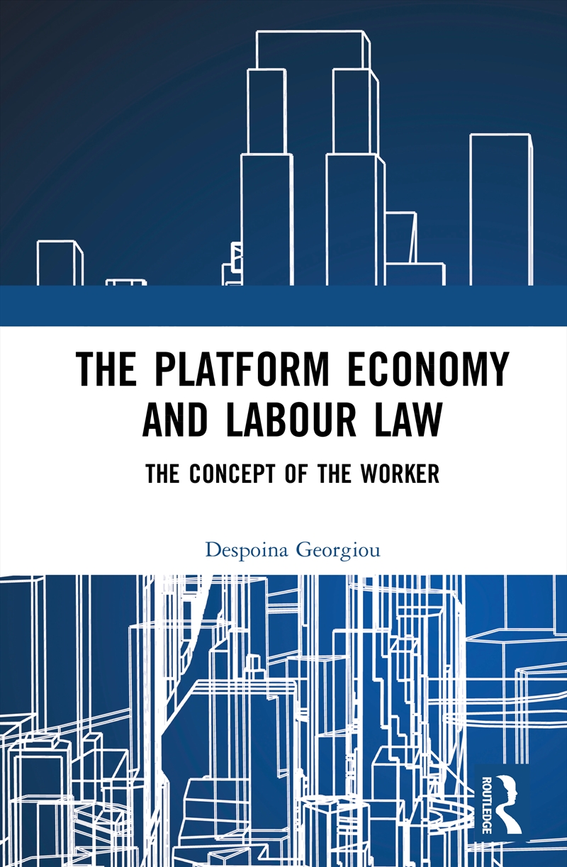 The Platform Economy and Labour Law/Product Detail/Law