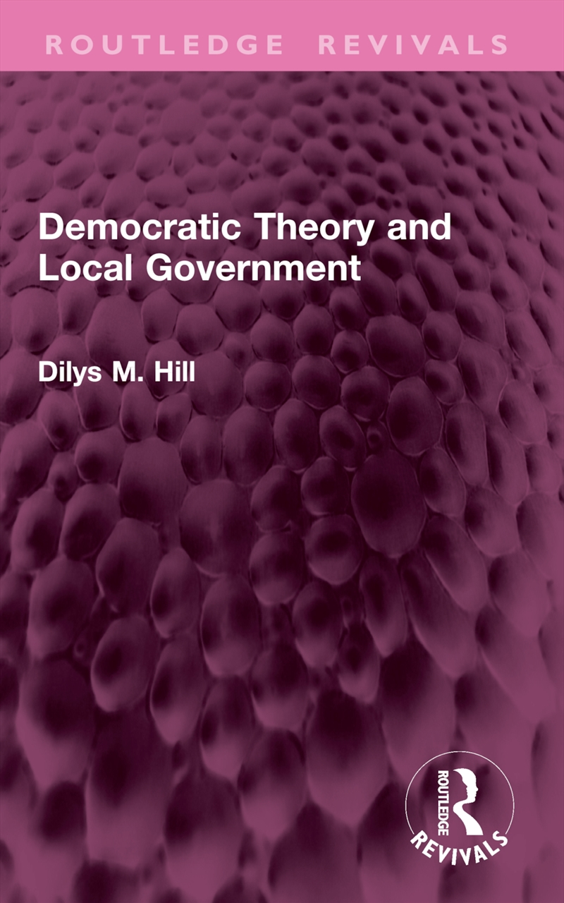 Democratic Theory and Local Government/Product Detail/Politics & Government