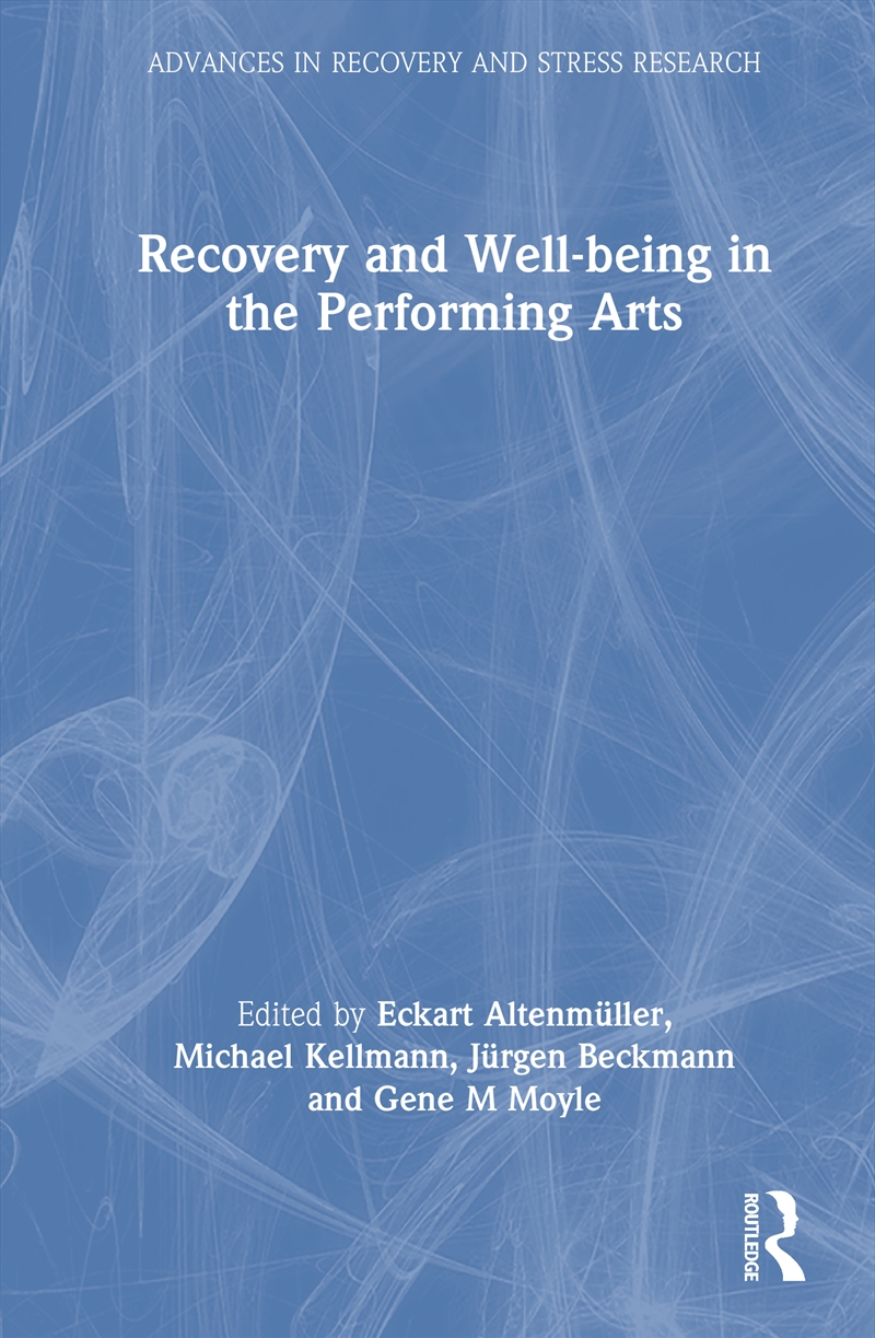 Recovery and Well-being in the Performing Arts/Product Detail/Healthcare