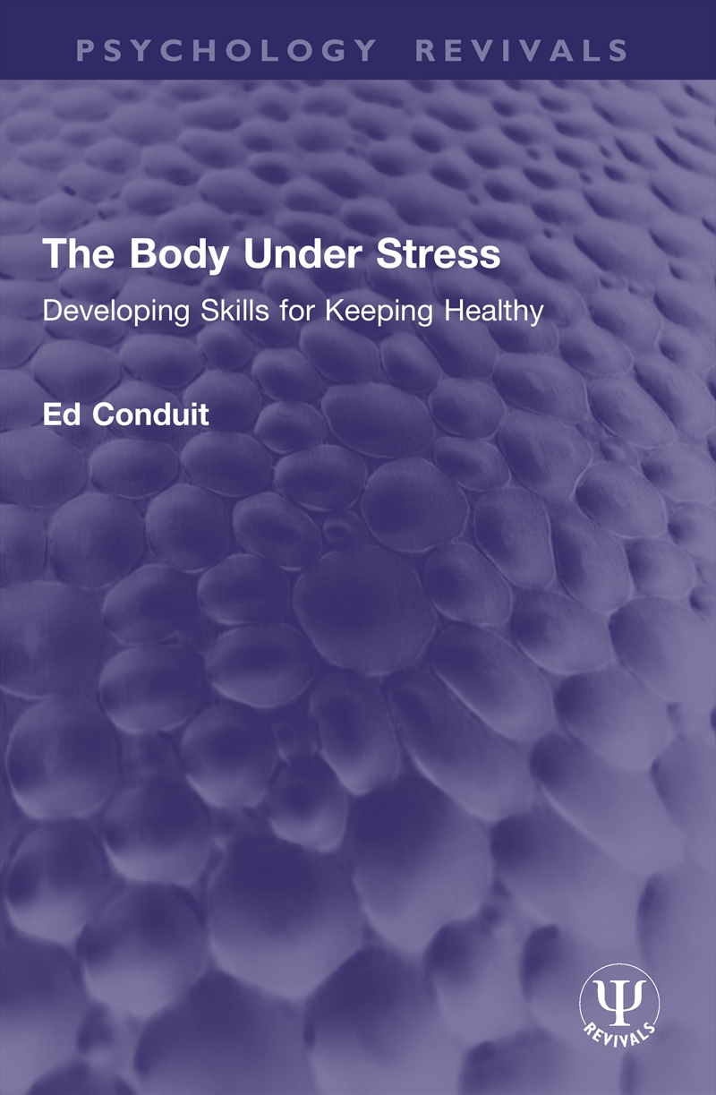 The Body Under Stress/Product Detail/Psychology