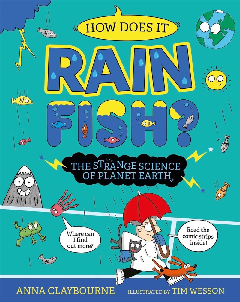 Strange Science: How does it Rain Fish? The Strange Science of Planet Earth/Product Detail/Childrens