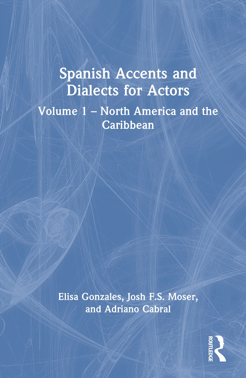 Spanish Accents and Dialects for Actors/Product Detail/Media