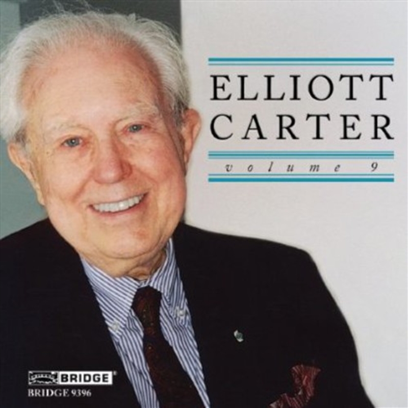 Elliott Carter Edition Vol 9/Product Detail/Classical