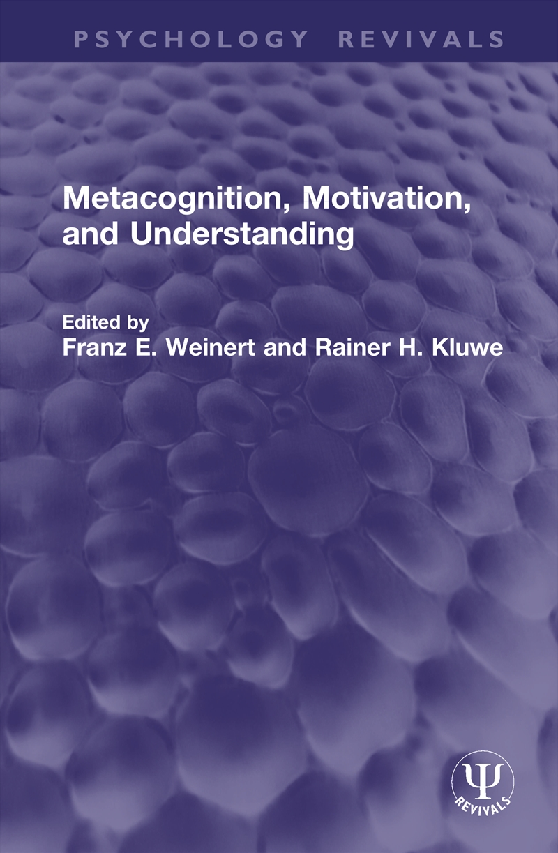 Metacognition, Motivation, and Understanding/Product Detail/Psychology
