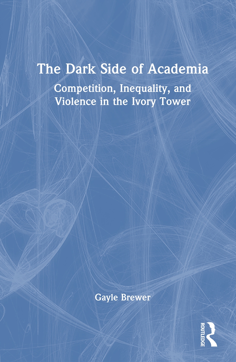 The Dark Side of Academia/Product Detail/Teaching