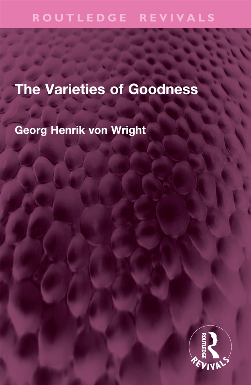 The Varieties of Goodness/Product Detail/Reading