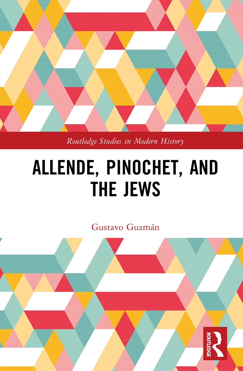 Allende, Pinochet, and the Jews/Product Detail/History