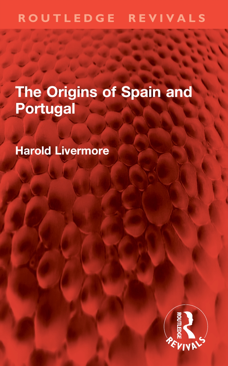 The Origins of Spain and Portugal/Product Detail/History
