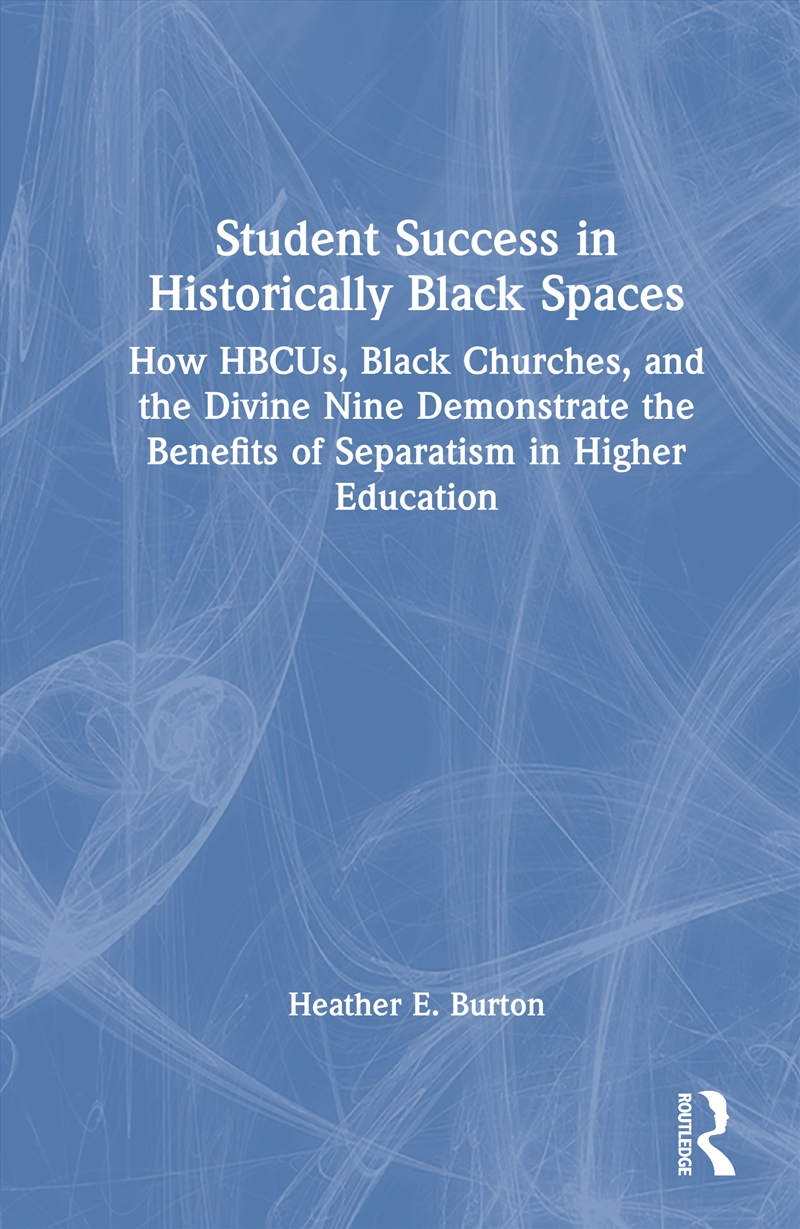 Student Success in Historically Black Spaces/Product Detail/Teaching