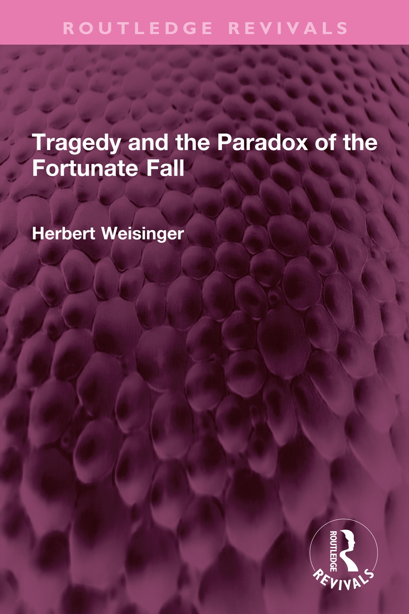 Tragedy and the Paradox of the Fortunate Fall/Product Detail/Reading
