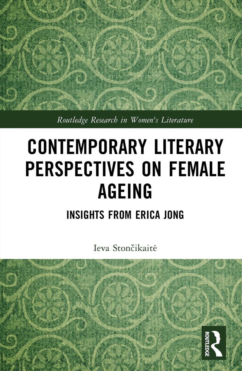 Contemporary Literary Perspectives on Female Ageing/Product Detail/Literature & Poetry