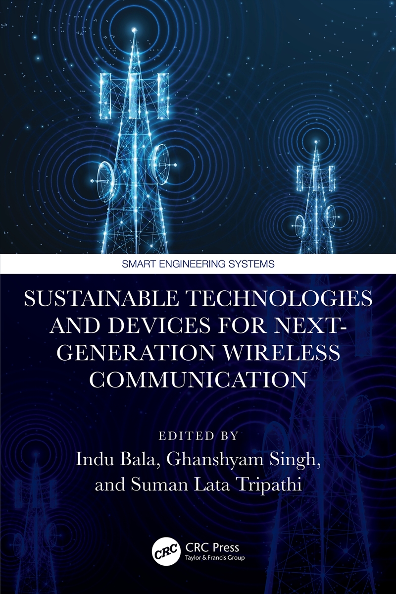 Sustainable Technologies and Devices for Next-Generation Wireless Communication/Product Detail/Reading