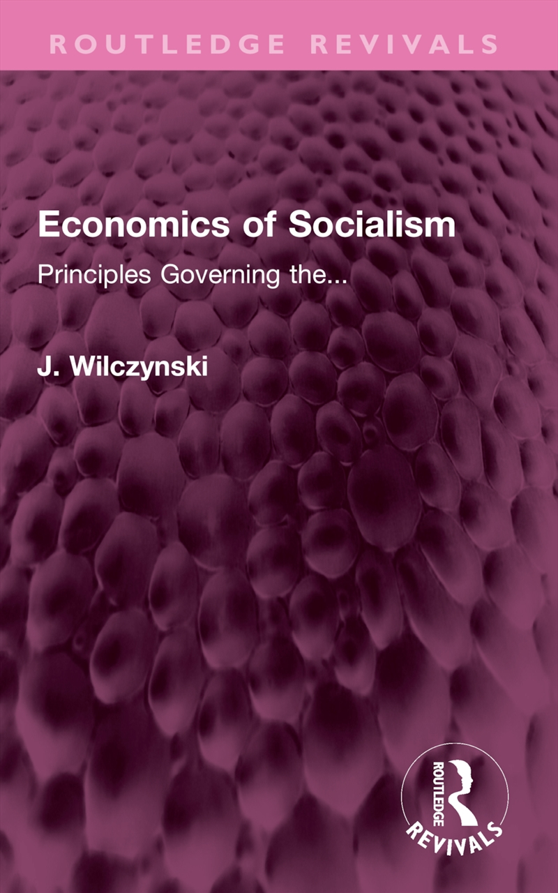 Economics of Socialism/Product Detail/Politics & Government