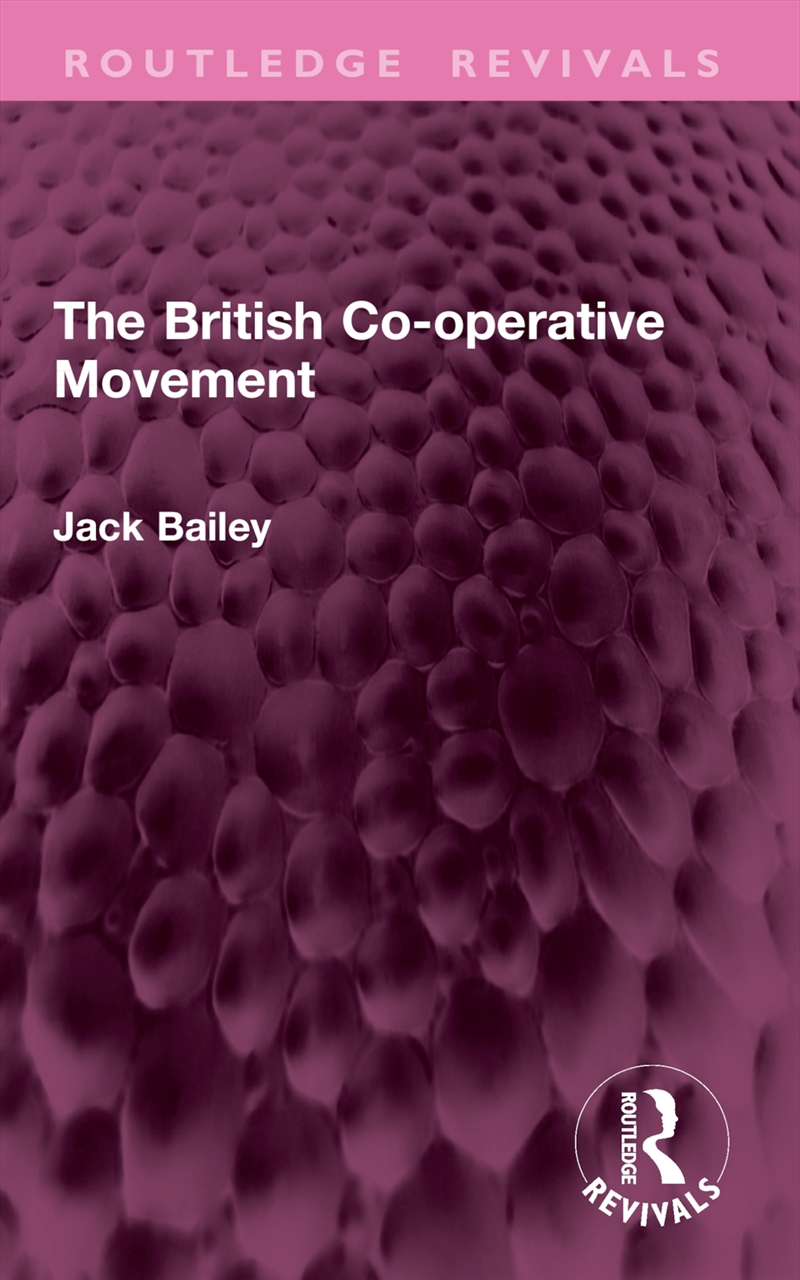 The British Co-operative Movement/Product Detail/History