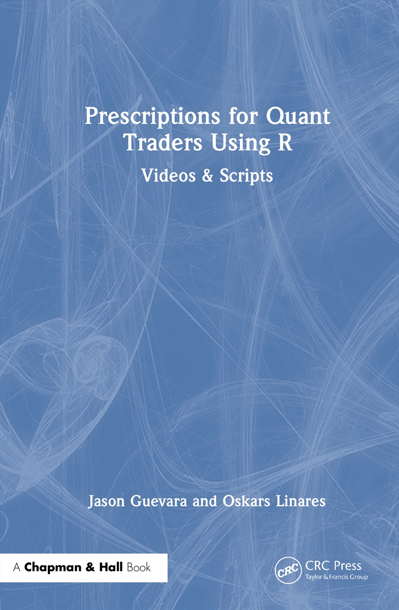 Prescriptions for Quant Traders Using R/Product Detail/Reading