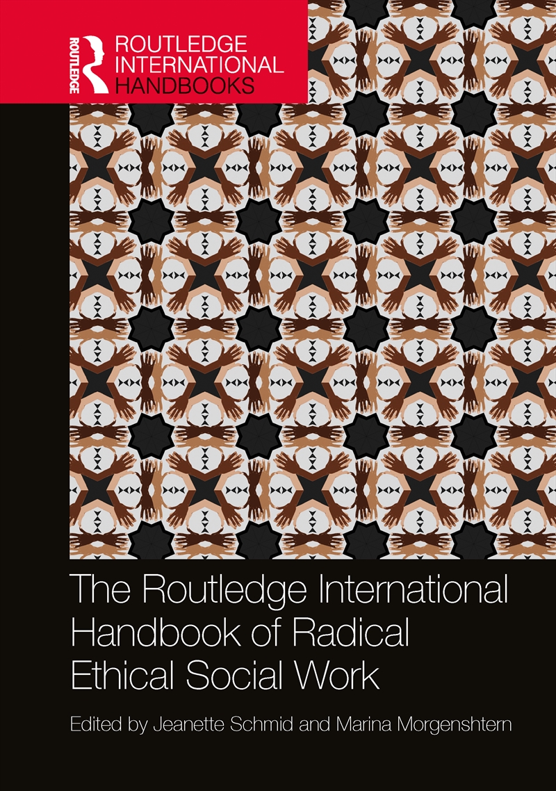 The Routledge International Handbook of Radical Ethical Social Work/Product Detail/Healthcare