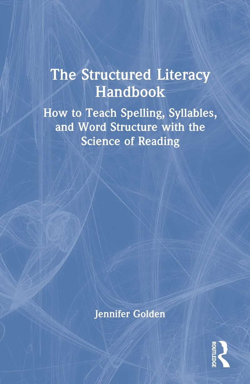 The Structured Literacy Handbook/Product Detail/Teaching