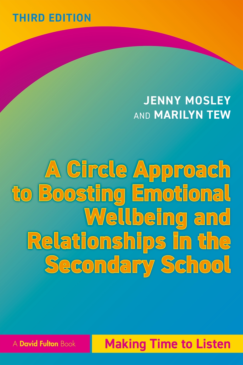 A Circle Approach to Boosting Emotional Wellbeing and Relationships in the Secondary School/Product Detail/Teaching