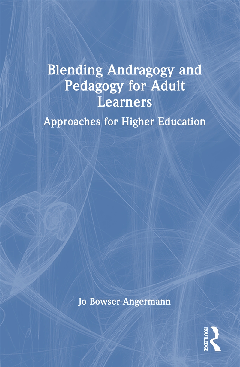 Blending Andragogy and Pedagogy for Adult Learners/Product Detail/Teaching