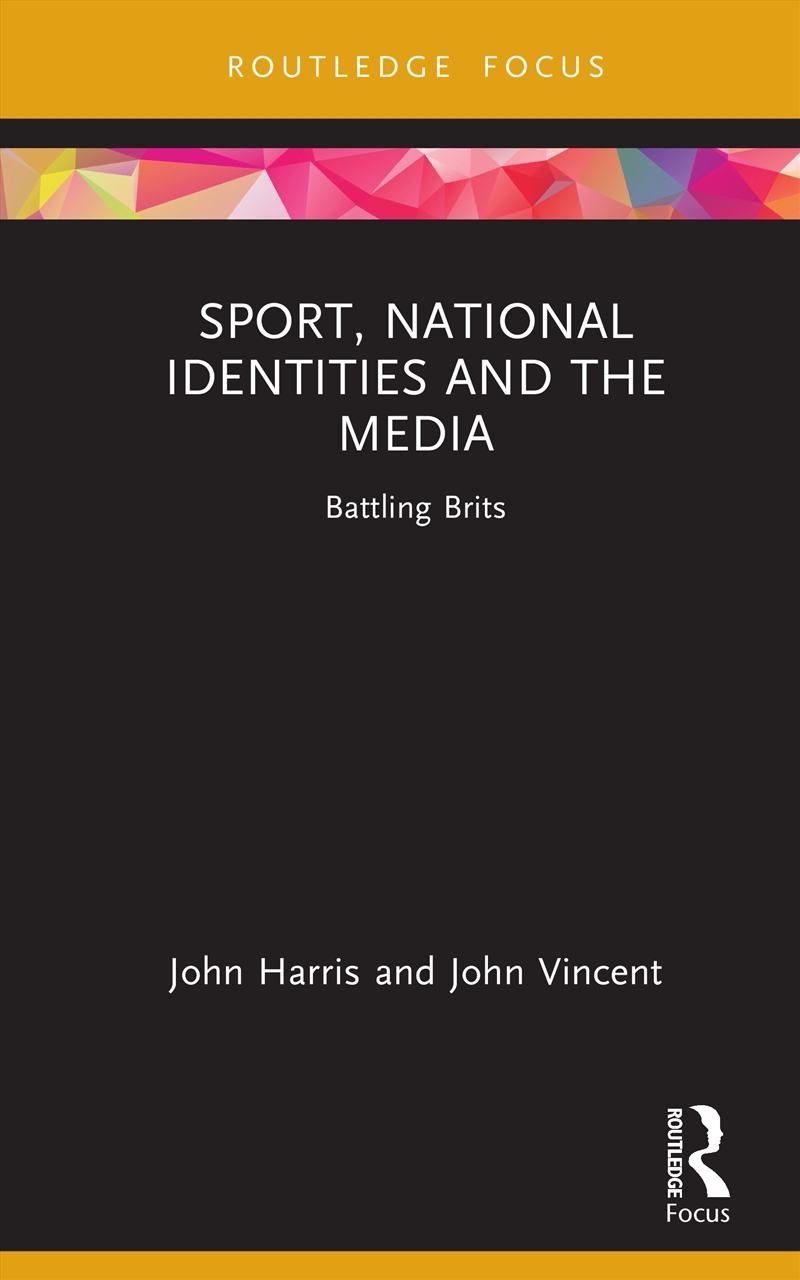Sport, National Identities and the Media/Product Detail/Sport & Recreation