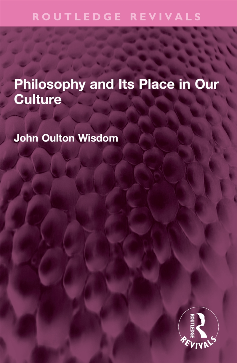 Philosophy and Its Place in Our Culture/Product Detail/Reading