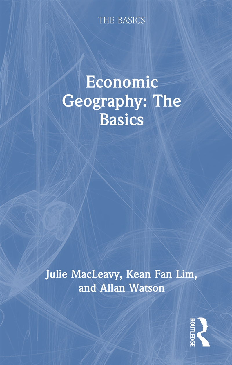 Economic Geography: The Basics/Product Detail/Geography