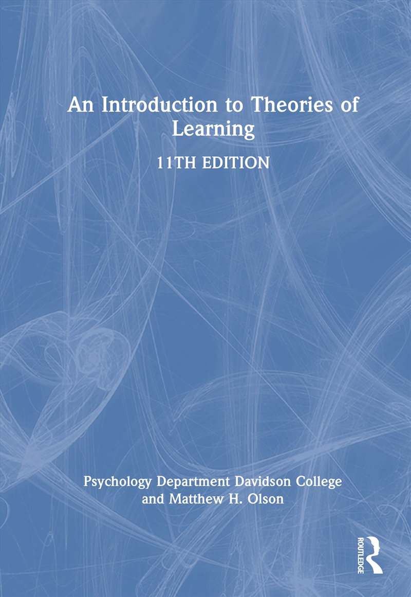 An Introduction to Theories of Learning/Product Detail/Psychology