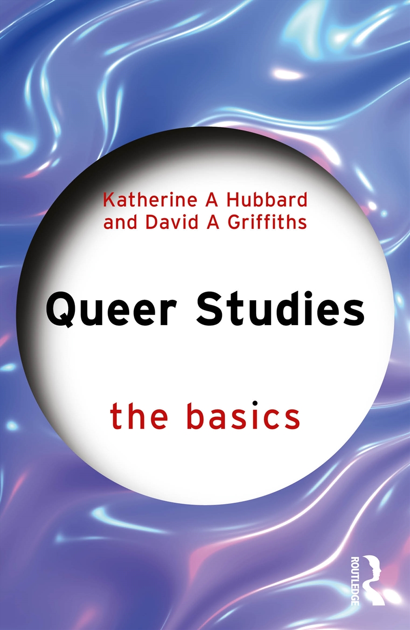 Queer Studies: The Basics/Product Detail/Society & Culture